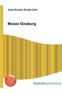 Moisei Ginzburg