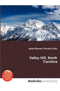 Valley Hill, North Carolina
