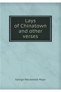 Lays of Chinatown and Other Verses