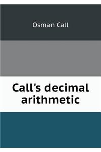 Call's Decimal Arithmetic