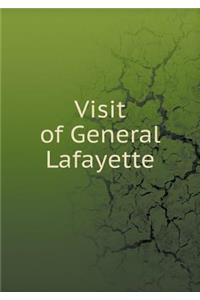 Visit of General Lafayette