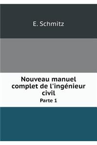 Nouveau manuel complet de l'ingénieur civil Parte 1
