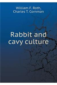 Rabbit and Cavy Culture