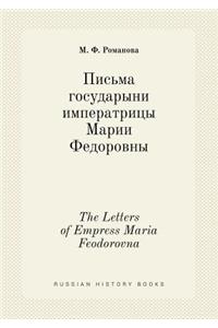 The Letters of Empress Maria Feodorovna