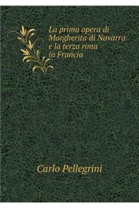 La Prima Opera Di Margherita Di Navarra E La Terza Rima in Francia
