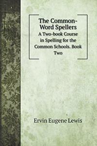 The Common-Word Spellers