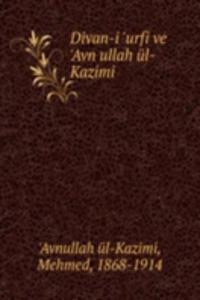 Divan-i 'urfi ve 'Avn ullah ul-Kazimi