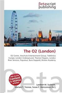 The O2 (London)