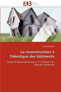 La Reconstruction � l''identique Des B�timents