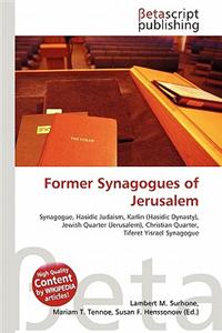 Former Synagogues of Jerusalem