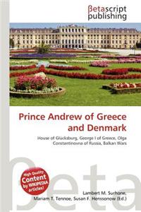 Prince Andrew of Greece and Denmark