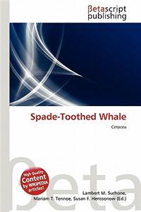 Spade-Toothed Whale