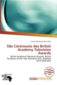 58e C R Monie Des British Academy Television Awards