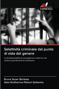 Selettività criminale dal punto di vista del genere