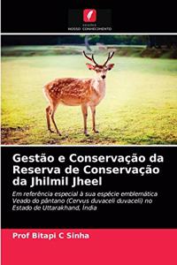 Gestão e Conservação da Reserva de Conservação da Jhilmil Jheel