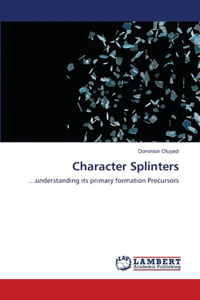 Character Splinters