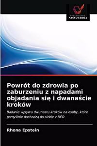 Powrót do zdrowia po zaburzeniu z napadami objadania się i dwanaście kroków