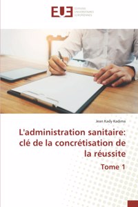 L'administration sanitaire