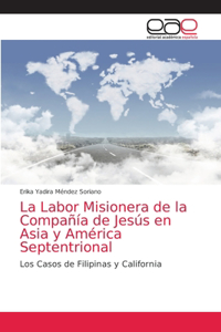 Labor Misionera de la Compañía de Jesús en Asia y América Septentrional