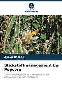 Stickstoffmanagement bei Popcorn