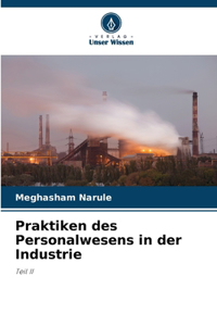 Praktiken des Personalwesens in der Industrie