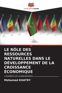 Rôle Des Ressources Naturelles Dans Le Développement de la Croissance Économique