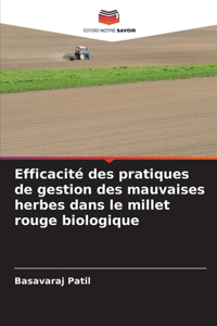 Efficacité des pratiques de gestion des mauvaises herbes dans le millet rouge biologique