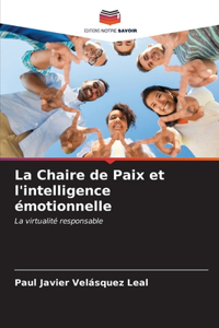 Chaire de Paix et l'intelligence émotionnelle