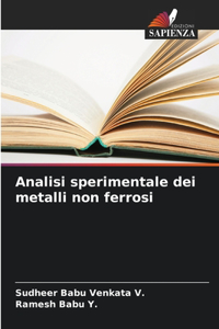 Analisi sperimentale dei metalli non ferrosi