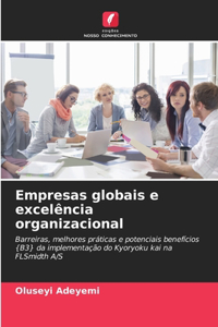 Empresas globais e excelência organizacional
