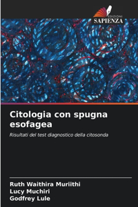 Citologia con spugna esofagea