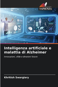 Intelligenza artificiale e malattia di Alzheimer