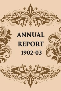 ANNUAL REPORT 1902-03