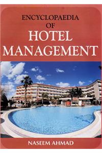 Encyclopaedia of Hotel Management