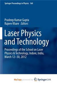 Laser Physics and Technology