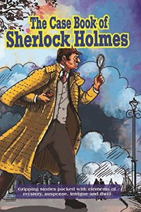 The Case Book Of Sherlock Holmes