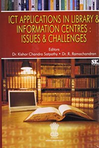 ICT Applications in library and information Centres issues a