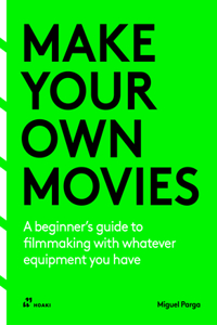 Make Your Own Movies