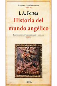 Historia del Mundo Angélico