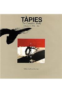 Tàpies: Complete Works Volume IV