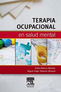 Terapia ocupacional en salud mental + StudentConsult en espanol