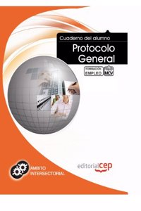 Cuaderno del Alumno Protocolo General. Formacion para el Empleo
