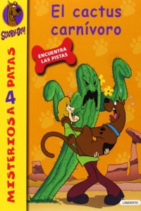 Scooby-Doo. El cactus carnivoro