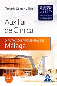 Auxiliares de Clinica de la Diputacion Provincial de Malaga. Temario Comun y test