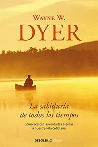 La sabidurfa de todos los tiempos / Wisdom of the Ages