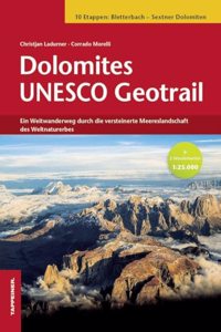 Dolomites UNESCO Geotrail: Ein Weitwander0weg durch die versteinerte Meereslandschaft des Weltnaturerbes