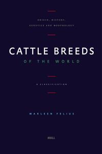 Cattle Breeds of the  World
