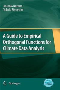 Guide to Empirical Orthogonal Functions for Climate Data Analysis