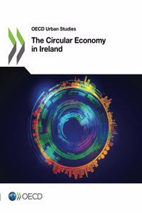The Circular Economy in Ireland