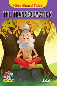 Kids Board Tales - The Transformation